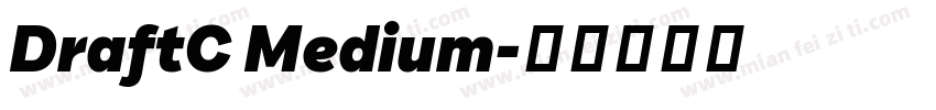 DraftC Medium字体转换